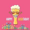 Happy Beerthday vector greeting card or print. Happy birthday party celebration poster with funky beer character and