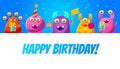 Happy Birthday Banner Template with Cute Funny Monsters Characters, Monster Party Poster, Flyer, Invitation Card Vector Royalty Free Stock Photo