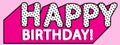 Happy birthday banner text with hot pink shadow themed doll party. Royalty Free Stock Photo