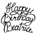 Happy birthday Beatrice name lettering