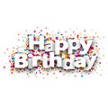 Happy Birthday typography vector design for greeting card and poster with balloon, confetti Royalty Free Stock Photo