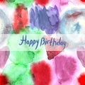 Happy Birthday Card. Abstract watercolor art hand paint pattern Royalty Free Stock Photo