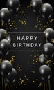 Happy Birthday card design with black glossy balloons and golden confetti on black background. - Vector Royalty Free Stock Photo