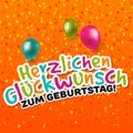 Happy Birthday Card - German-Translation: Herzlichen GlÃÂ¼ckwunsch zum Geburtstag Royalty Free Stock Photo