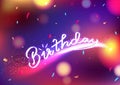 Happy Birthday, celebration party with blurry colorful abstract background decoration paper confetti falling, stars fantasy,