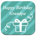 Happy Birthday Grandpa Message As Surprise Greeting For Grandad - 3d Illustration