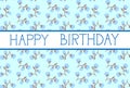 Happy Birthday Greeting Card Cute Over Flowers Background