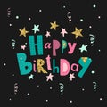 Happy birthday greeting card and party invitation template. Vector illustration. Royalty Free Stock Photo