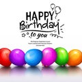 Happy birthday greeting card. Party multicolored balloons and stilish lettering. Vector.