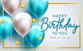 Happy birthday greeting text vector design. Birthday balloons floating elements for boy party decoration background. Royalty Free Stock Photo