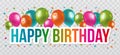 Happy Birthday Greetings with lettering Design and Balloons. Transparent Background. Royalty Free Stock Photo