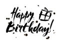Happy birthday inscription. Greeting card with calligraphy. Hand drawn design. Black and white. Royalty Free Stock Photo