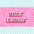 Happy Birthday inscription on pink doll lol pattern with blue stripes background