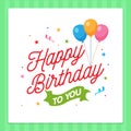 Happy Birthday Label Card Typography with Party Decoration Ornament. Royalty Free Stock Photo