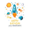 Happy birthday little adventurer. Cute rocket and planets on starry background. Funny postcard template