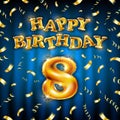 8 Happy Birthday message made of golden inflatable balloon eight letters isolated on blue background fly on gold ribbons with