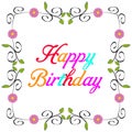 Happy Birthday Modern Colourful Typography With Floral Frame. Royalty Free Stock Photo