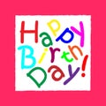 Happy birthday multicolored greeting card, broken text, square