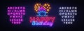 Happy Birthday neon sign vector design template. Happy Birthday neon logo, light banner design element colorful modern