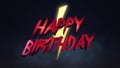 Happy Birthday with neon text and thunderbolts