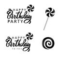 Happy Birthday party inscription hand drawn lettering. Invitation, Greeting card design with calligraphy and candy