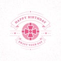 Happy birthday pink gift box vintage ribbon greeting card typographic template vector flat