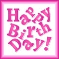 Happy birthday pink greeting card for girls, broken print text, square