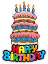 Happy birthday sign with tall cake Royalty Free Stock Photo