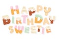 Happy birthday sweetie. Sweet letters. Paper cutout stickers.