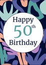 Happy 50 birthday text with pattern on black background