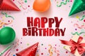 Happy birthday text vector banner design. Birthday greetings card in pink background with colorful elements like balloons