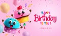 Happy birthday text vector design. Birthday cupcake and muffin character in cute facial expression party elements.