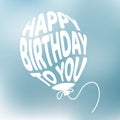 Happy birthday to you phrase and quote in balloon shape