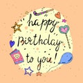 Happy Birthday to You. Simple holiday card with the inscription and themed elements. vector illustration.