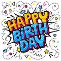 Happy Birthday word bubble. Message in pop art comic style Royalty Free Stock Photo