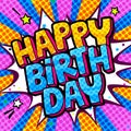 Happy Birthday word bubble. Message in pop art comic style Royalty Free Stock Photo