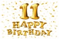 Happy birthday 11 years anniversary joy celebration. 3d Illustration with brilliant gold balloons & delight confetti for your uniq Royalty Free Stock Photo