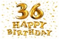 Happy birthday 36 years anniversary joy celebration. 3d Illustration with brilliant gold balloons & delight confetti for your uniq Royalty Free Stock Photo