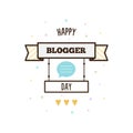 Happy blogger day. Vector illustration.