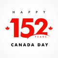 Happy Canada Day with lettering 152 years and maple leaf Royalty Free Stock Photo