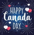 Happy canada day text with fireworks and hearts vector design