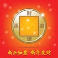 Happy Chinese New Year with antique gold coin China and good mes