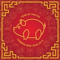 Happy chinese new year frame, greeting card with year of the pig on red background and soft icon of china festival