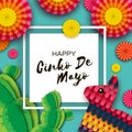 Happy Cinco de Mayo Greeting card. Colorful Paper Fan, Funny Pinata and Cactus in paper cut style. Mexico, Carnival