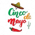 Happy Cinco de Mayo greeting card Hand lettering. Mexican holiday. vector illustration isolated on white background. Royalty Free Stock Photo
