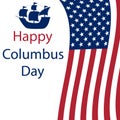 Happy Columbus Day in America. Flags on a white background