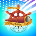 Happy Columbus Day celebrating emblem - America discover holiday symbol. Vector illustration with the antique steering wheel,