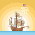 Happy Columbus Day National Usa Holiday Greeting Card With Ship Ocean Blue Water Royalty Free Stock Photo