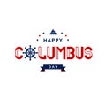 Happy Columbus Day Typography design on white background