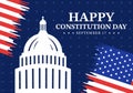 Happy Constitution Day United States Vector Illustration on 17th September with American Waving Flag Background and Capitol